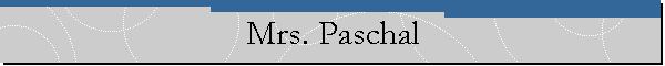 Mrs. Paschal