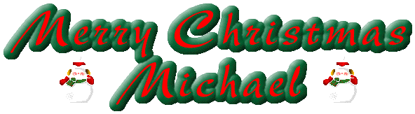 Merry Christmas Michael!!!!