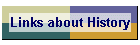 Links about History