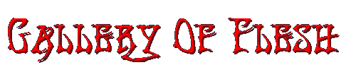 [Gallery Of Flesh]