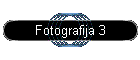 Fotografija 3