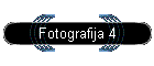 Fotografija 4