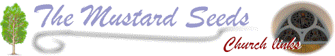 The Mustard Seeds - Church links