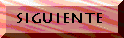 siguiente