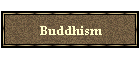 Buddhism
