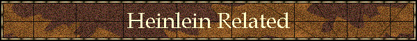 Heinlein Related