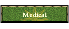 Medical