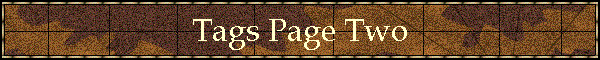 Tags Page Two