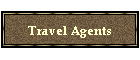 Travel Agents