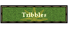Tribbles