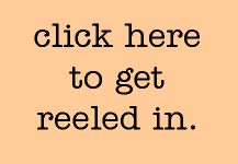 get reeled in
