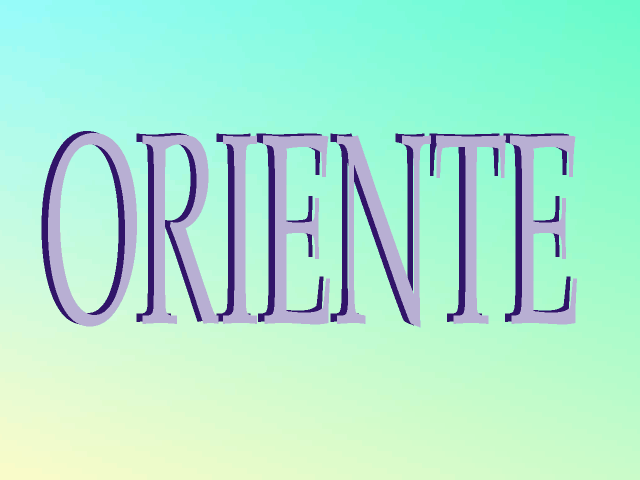 ORIENTE
