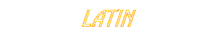 LATIN