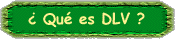 Qu es DLV