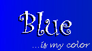 Blue is my colour