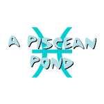 A Piscean Pond