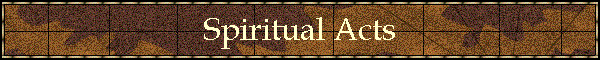 Spiritual Acts