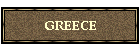 GREECE