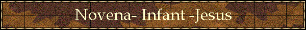 Novena- Infant -Jesus