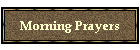 Morning Prayers
