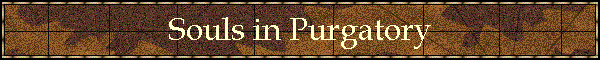 Souls in Purgatory