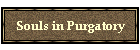 Souls in Purgatory