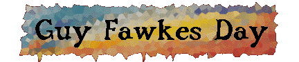 Guy Fawkes Day
