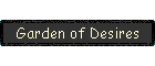 Garden of Desires