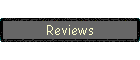 Reviews