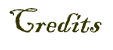 Credits.gif (778 bytes)