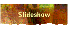 Slideshow