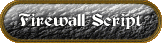 Firewall Script
