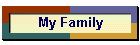 My Family