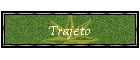 Trajeto