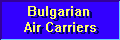 Bulgarian Carriers