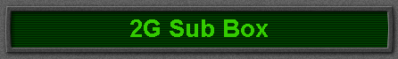 2G Sub Box