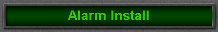 Alarm Install