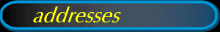 Addresses