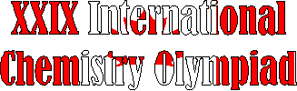 XXIX International Chemistry Olympiad