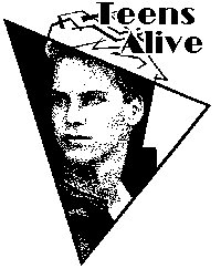 [Teens Alive Page]