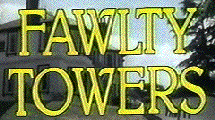 Welcome to Fawlty Towers