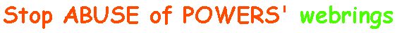 Visit Stop Abuse of Power Webring