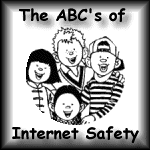 ABC's of Internet Safety