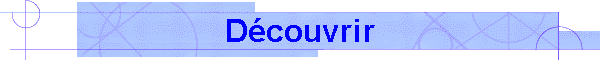 Dcouvrir