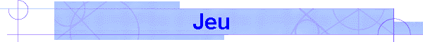 Jeu