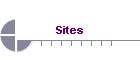 Sites