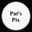 Pat's Pix