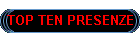 TOP TEN PRESENZE