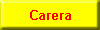 Carera