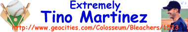 Extremely Tino Martinez Banner